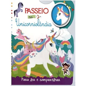 Passeio Na Unicórniolândia - Para Ler E Compartilhar