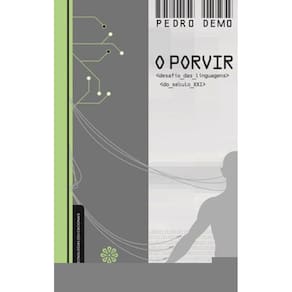O Porvir: