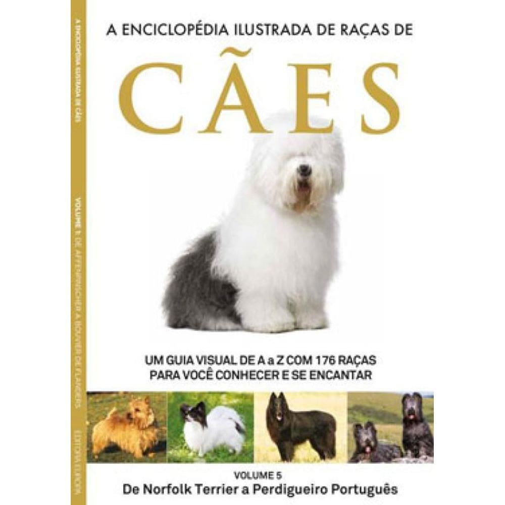 A Enciclopédia Ilustrada De Raças De Cães - Volume 5