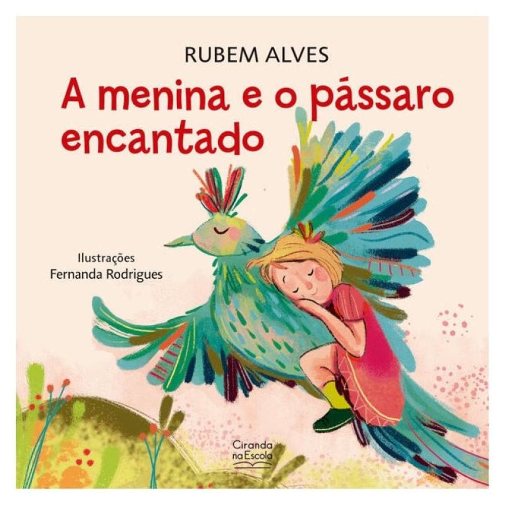 A Menina E O Pássaro Encantado