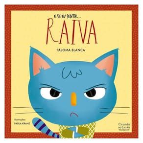 E Se Eu Sentir... Raiva