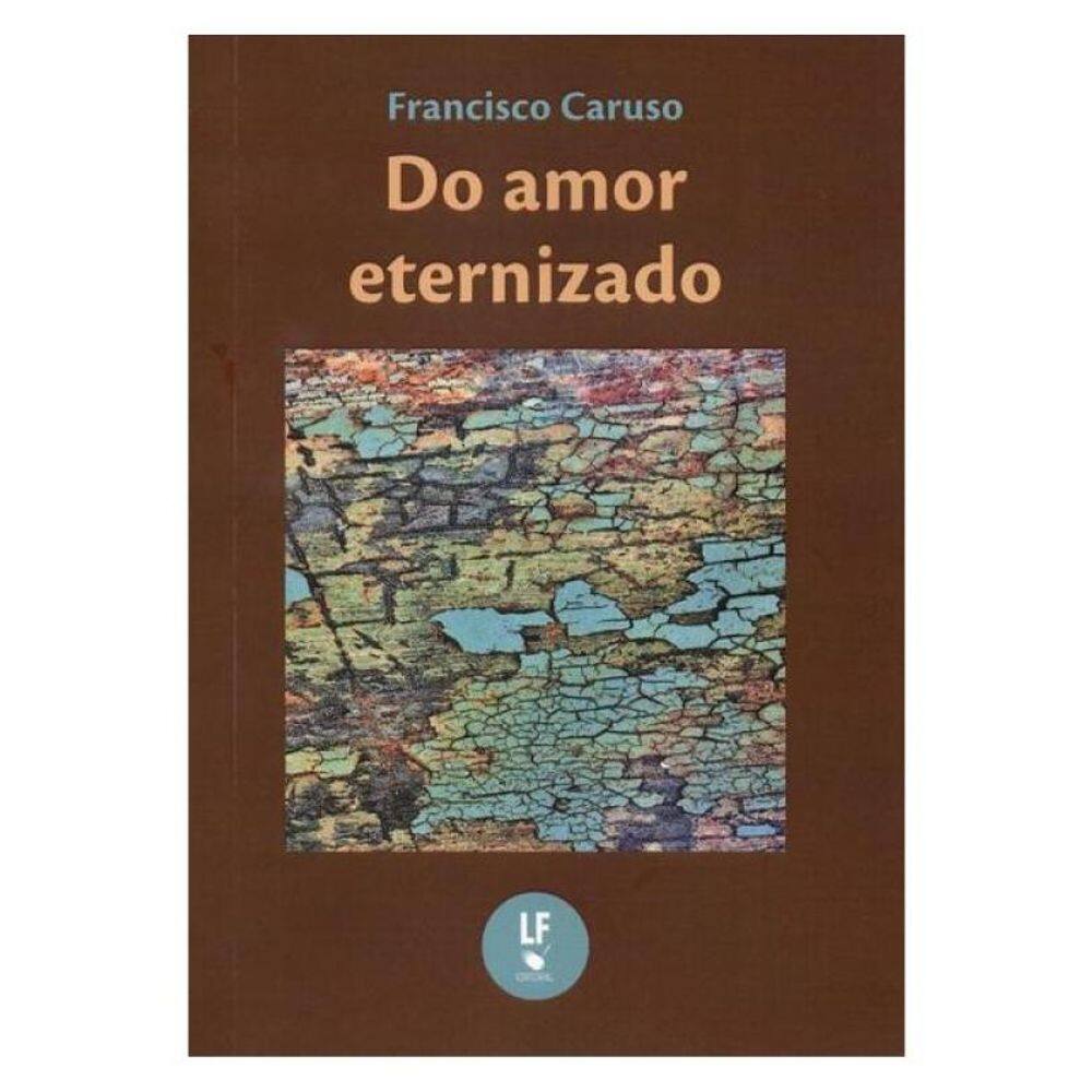 Do Amor Eternizado