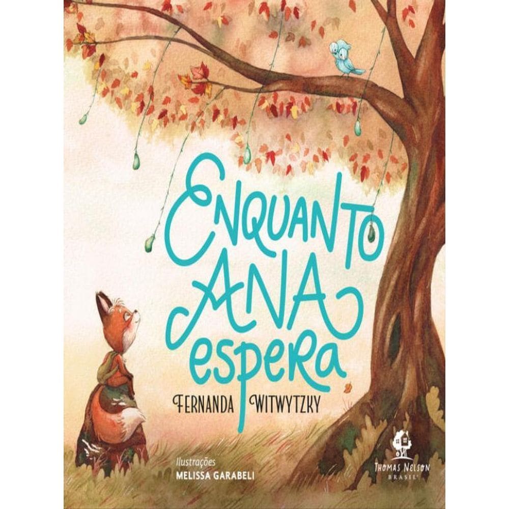 Enquanto Ana Espera