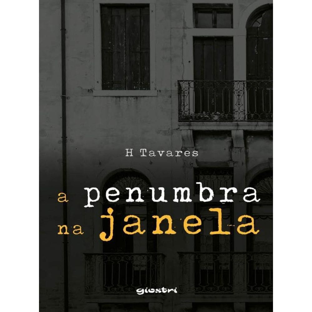 A Penumbra Na Janela