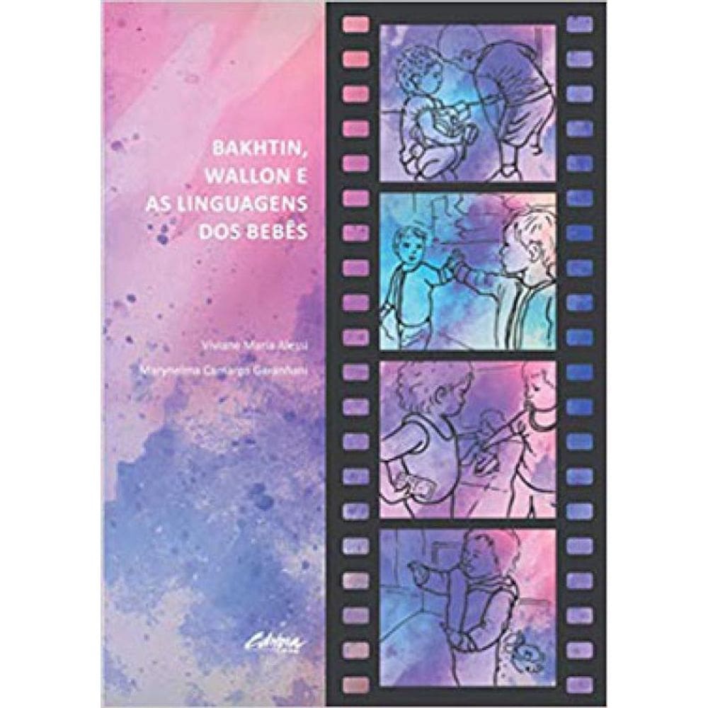 Bakhtin, Wallon E As Linguagens Dos Bebês