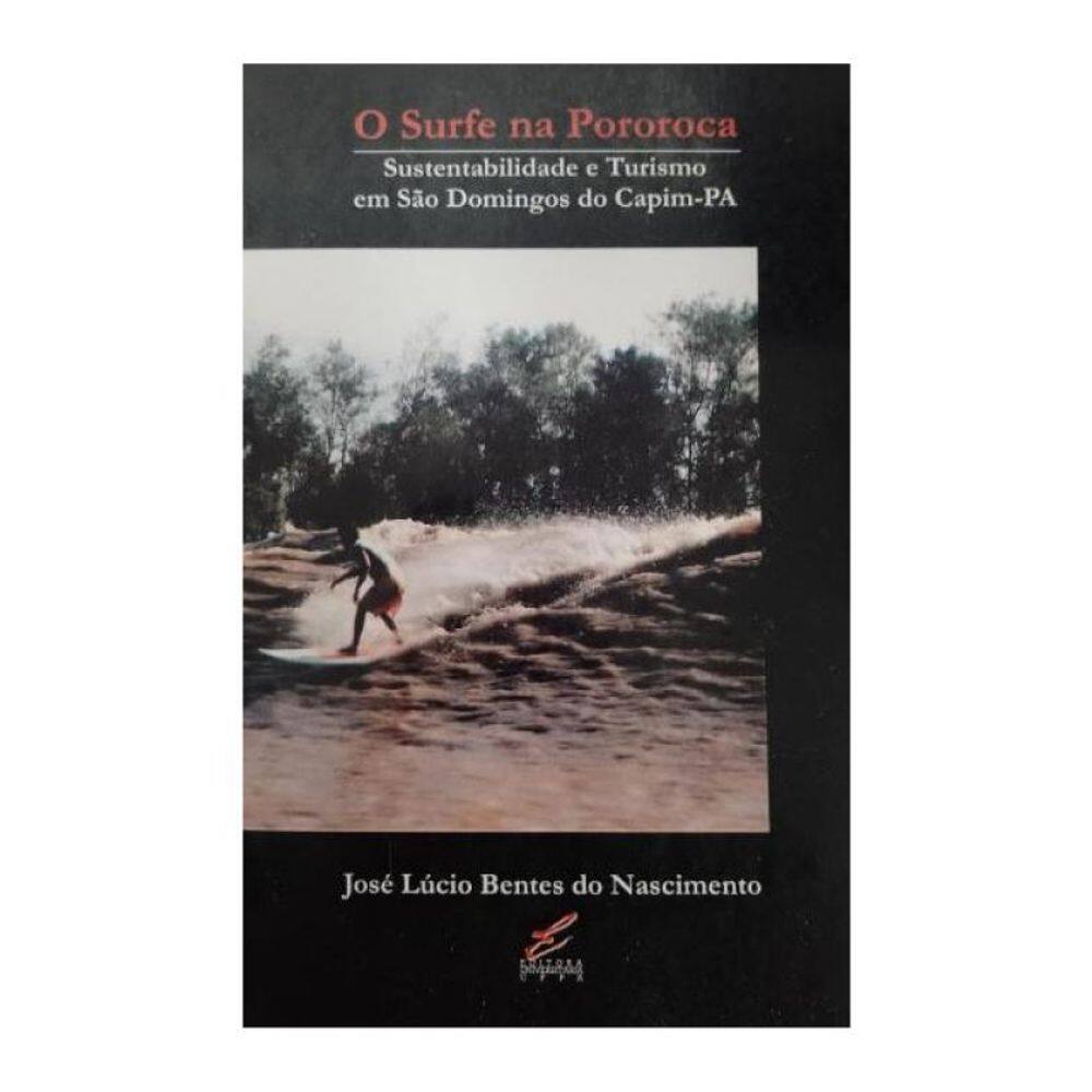 Surfe Na Pororoca, O