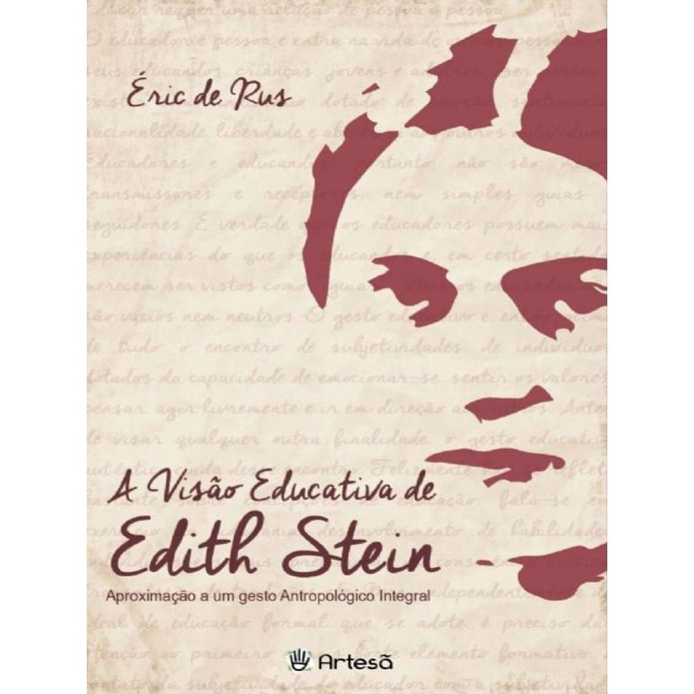 A Visão Educativa De Edith Stein
