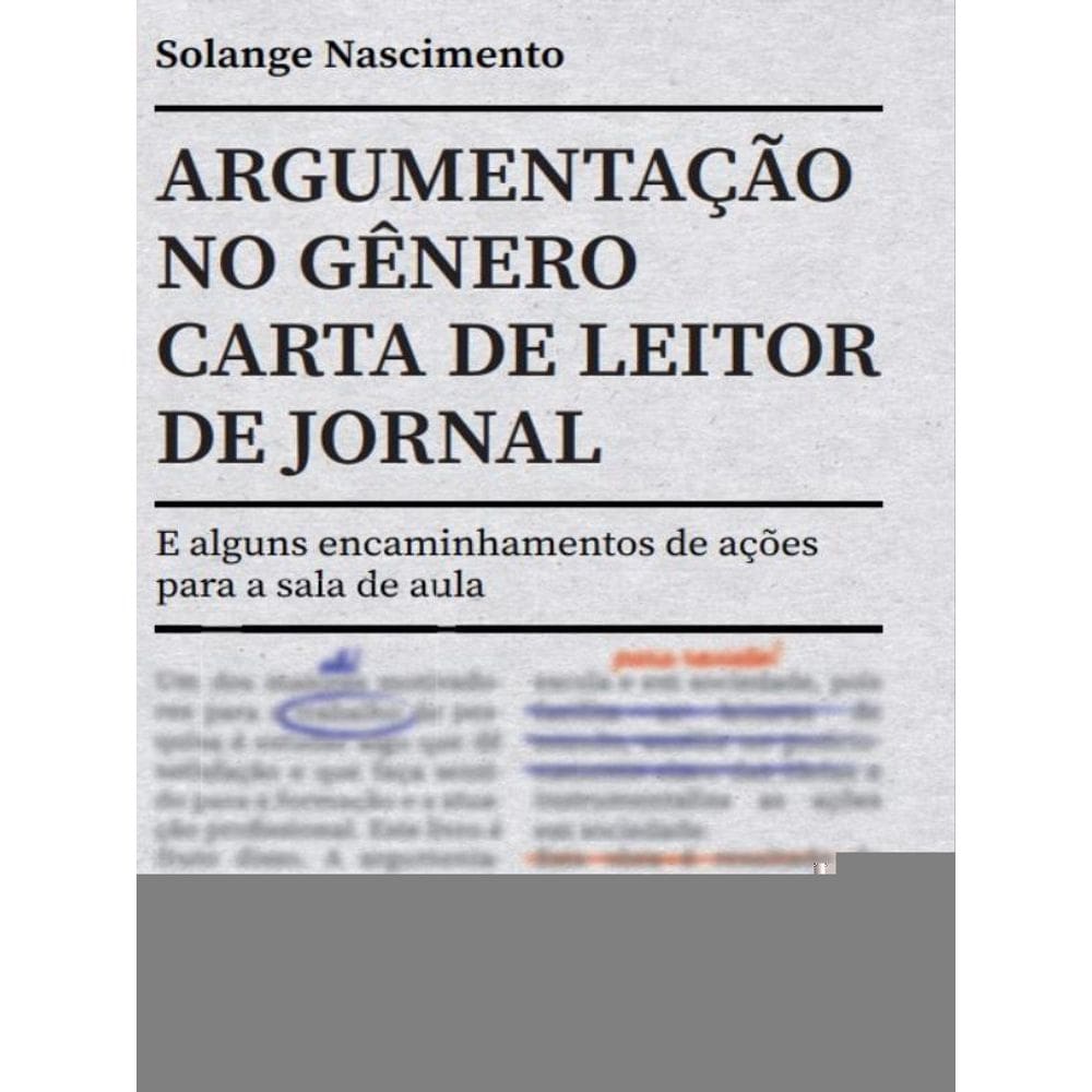 Argumentação No Gênero Carta De Leitor De Jornal