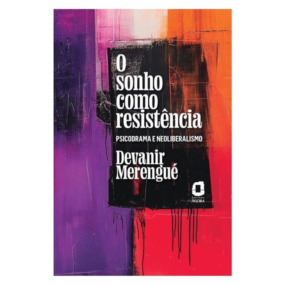 O Sonho Como Resistência