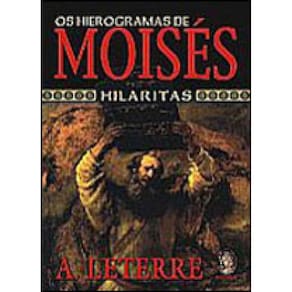 Os Hierogramas De Moisés