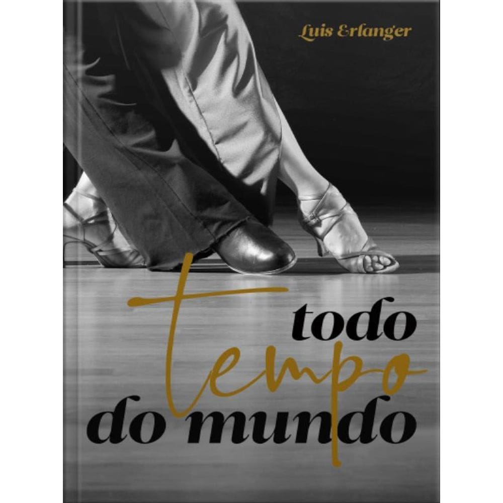 Todo Tempo Do Mundo