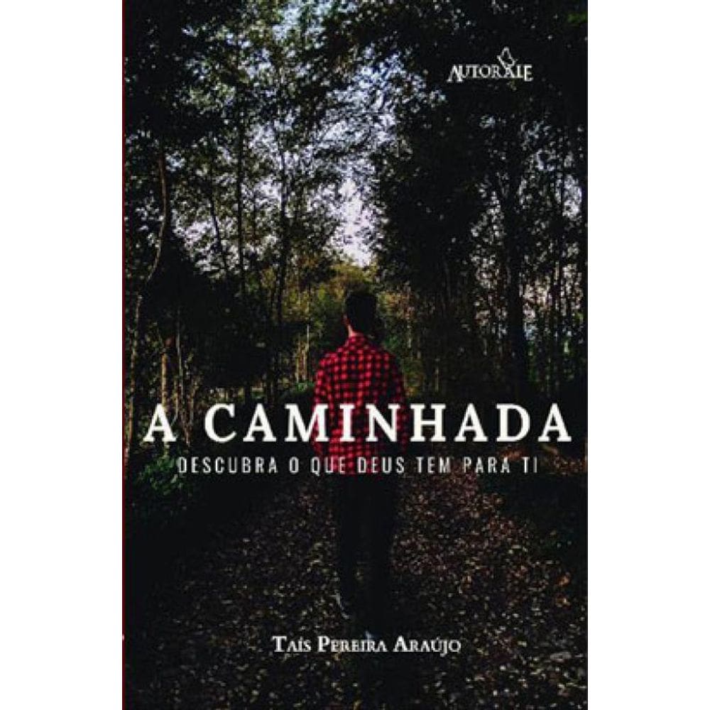 A Caminhada