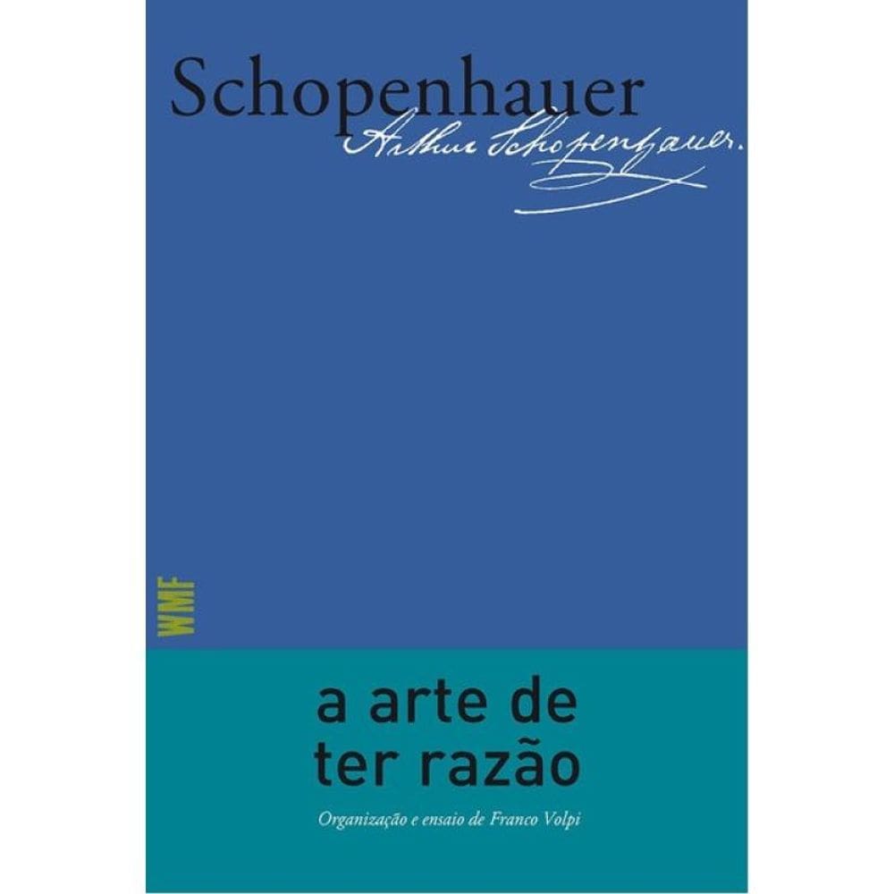 A Arte De Ter Razão