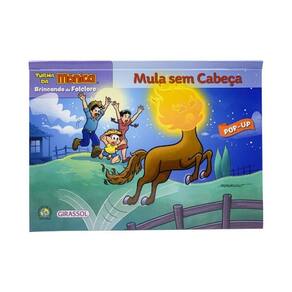Turma Da Mônica - Brincando De Folclore: Mula Sem Cabeça