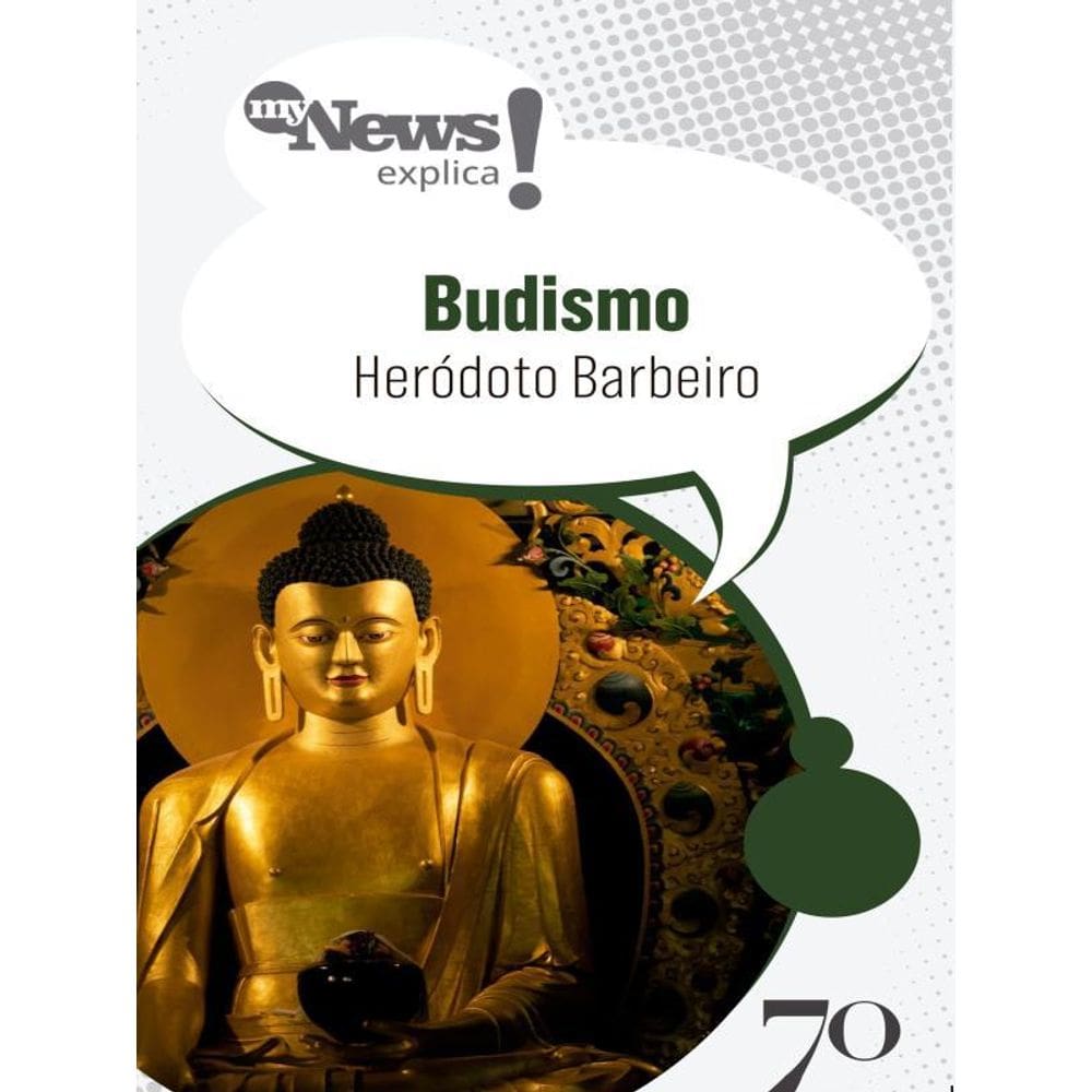 Mynews Explica - Budismo