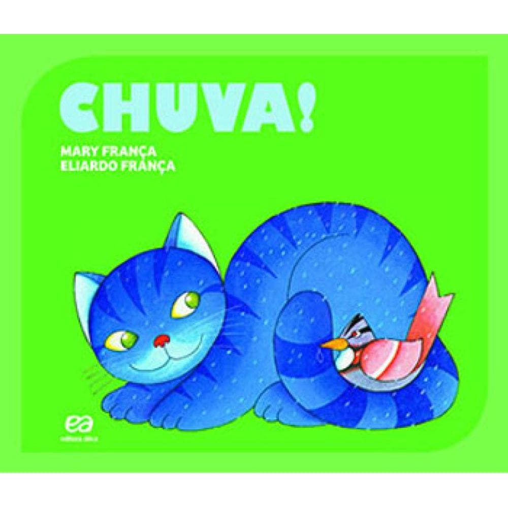 Chuva!