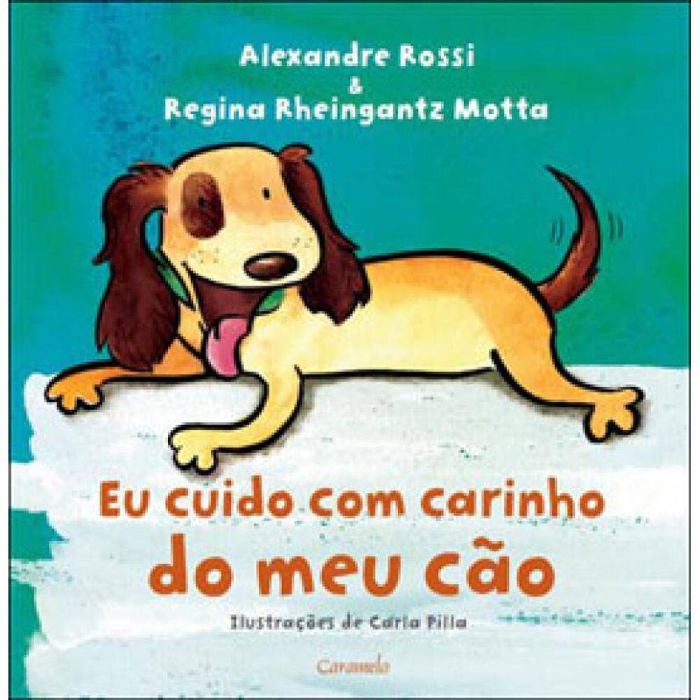 Eu Cuido Com Carinho Do Meu Cão