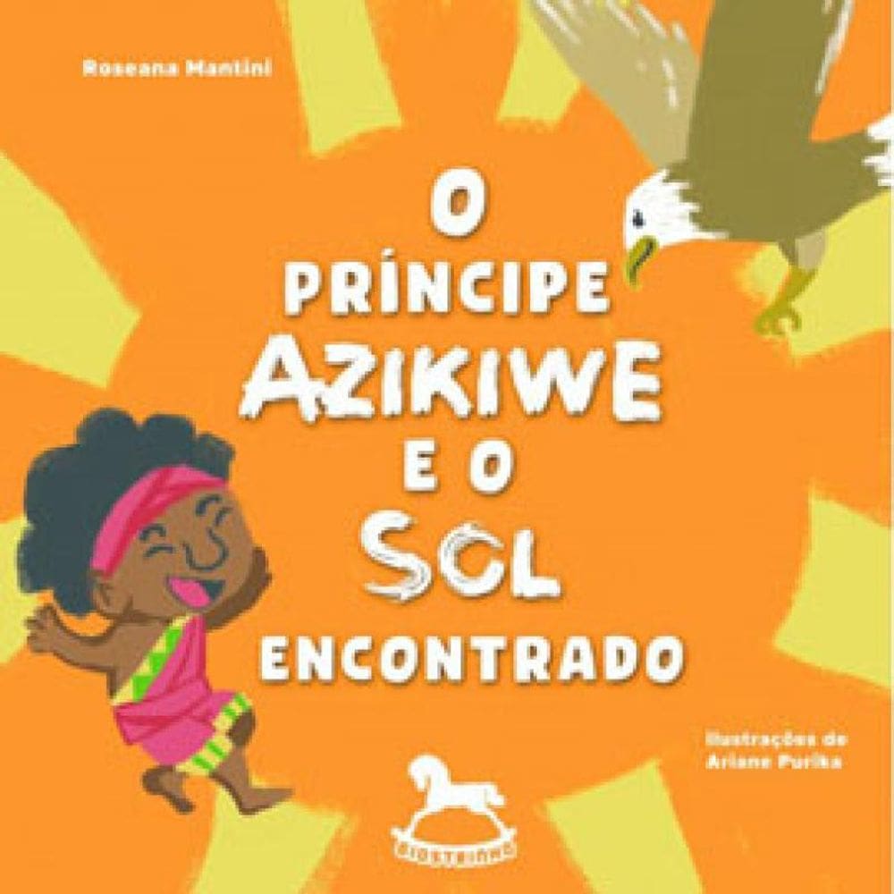 O Príncipe Azikiwe E O Sol Encontrado