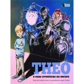 Theo E Suas Aventuras No Escuro