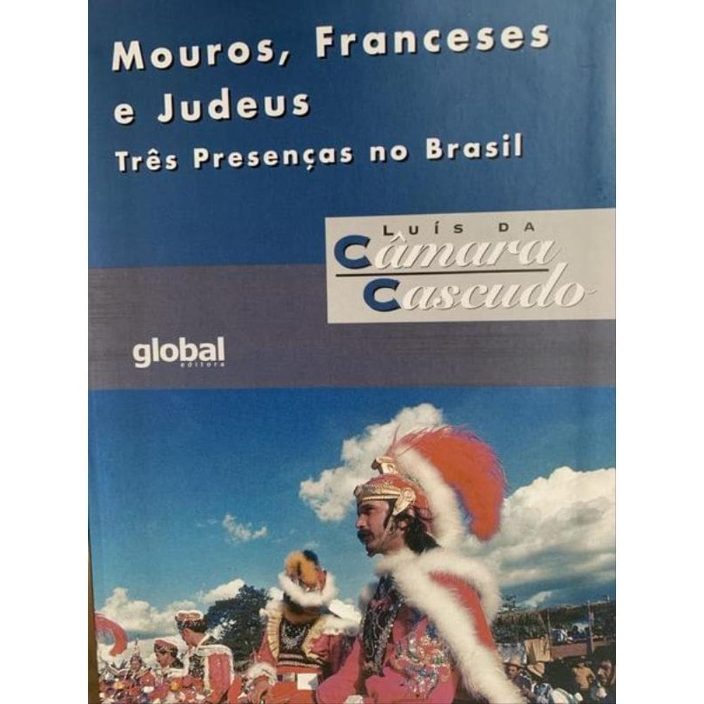 Mouros, Franceses E Judeus