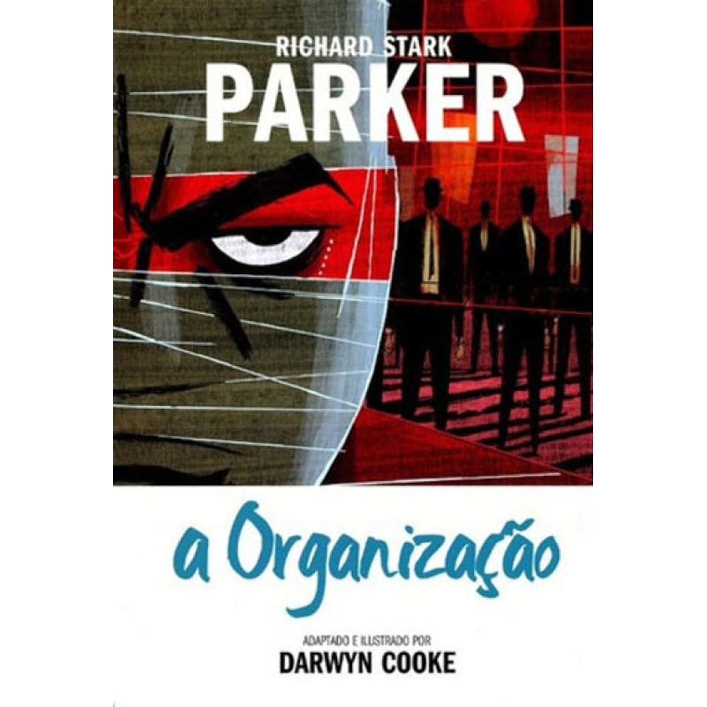 Parker - A Organizaçao - Vol.2