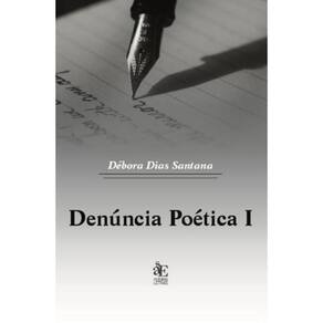 Denúncia Poética I