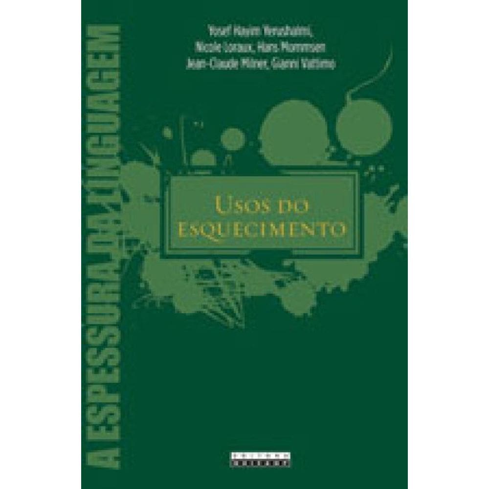 Usos Do Esquecimento