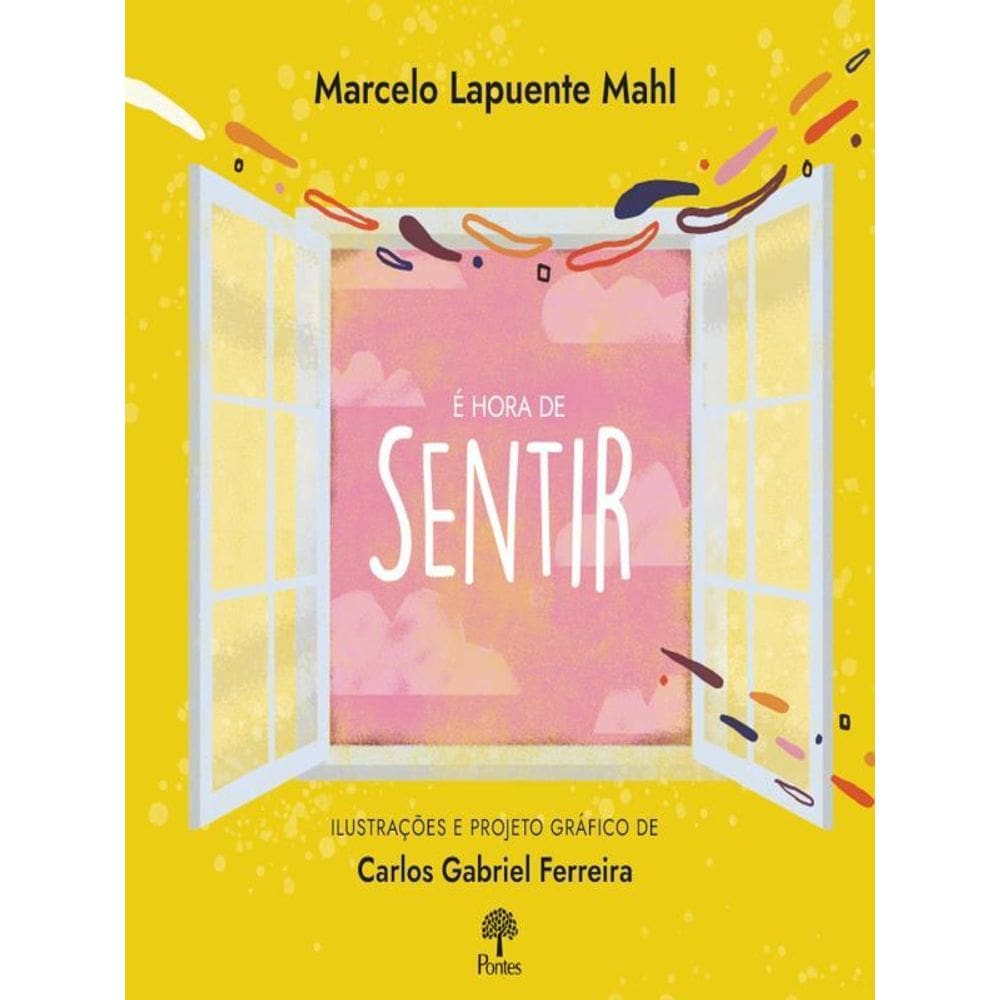 É Hora De Sentir