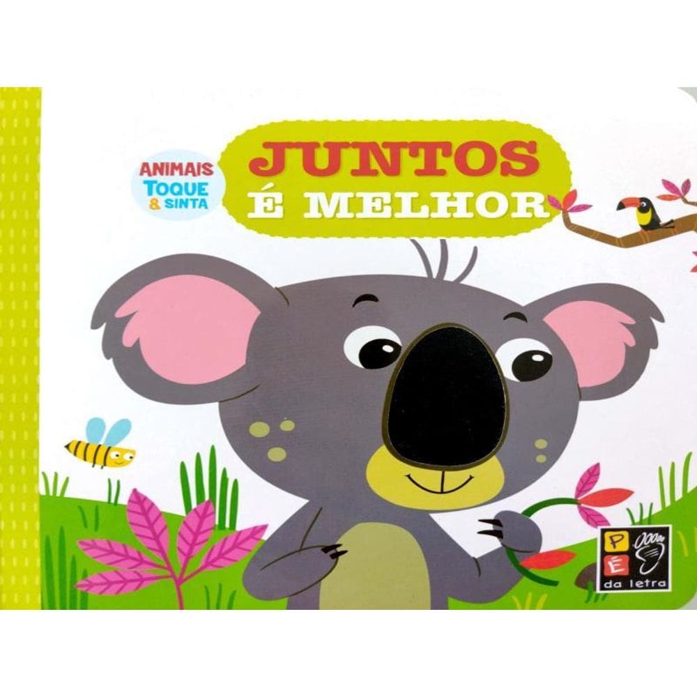 Juntos É Melhor - Toque E Sinta