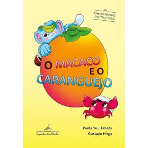 O Macaco E O Caranguejo Contos Antigos Japoneses