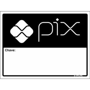Placa De Sinalização Acesso 15x20cm Chave Pix
