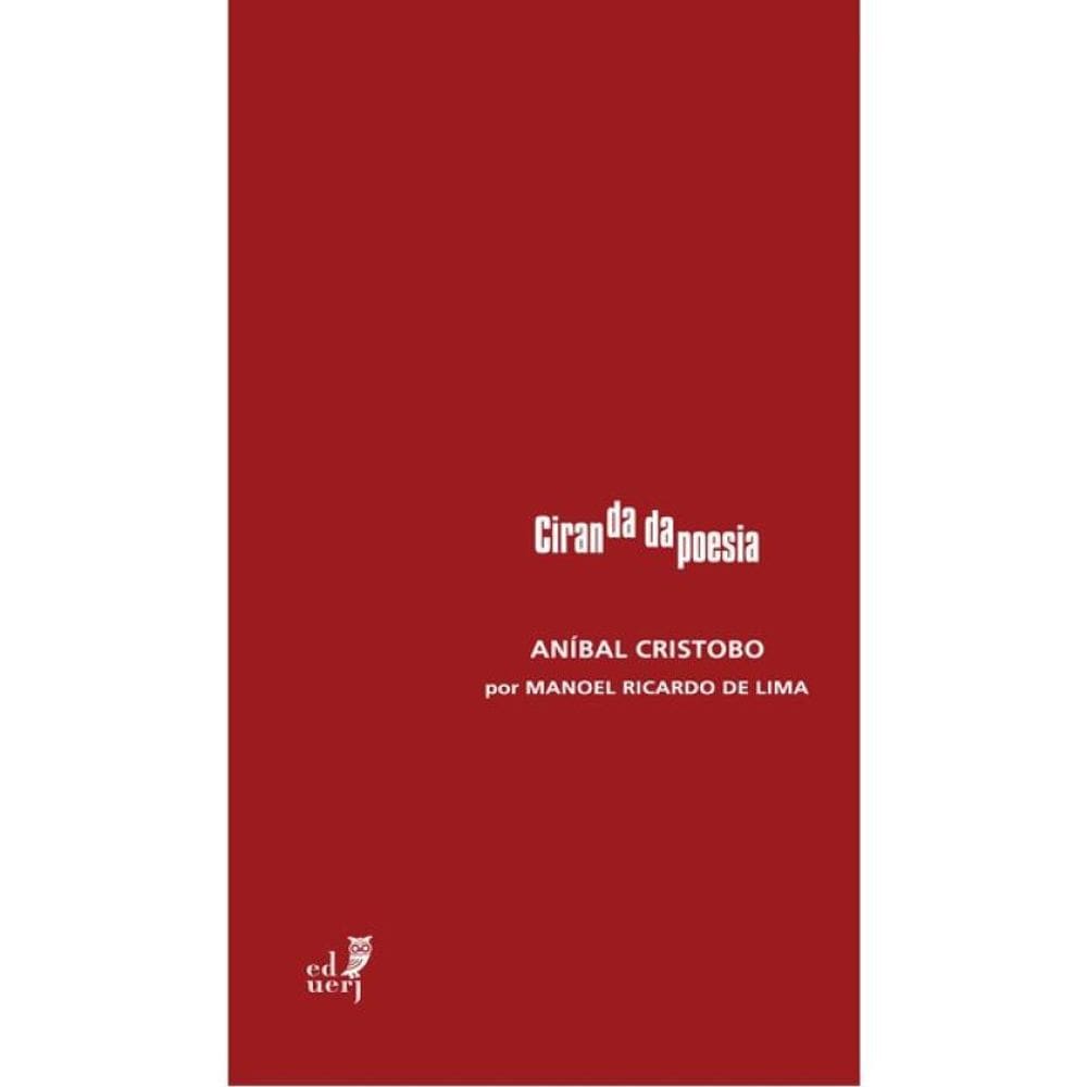 Aníbal Cristobo - Ciranda Da Poesia