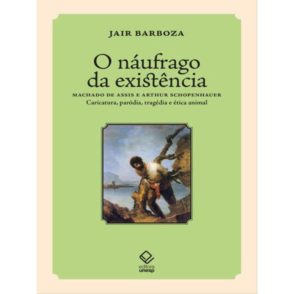 O Náufrago Da Existência