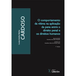Comportamento Da Vitima Na Aplicaçao Da Pena Entre O Direito Penal E Os Direitos Humanos, O