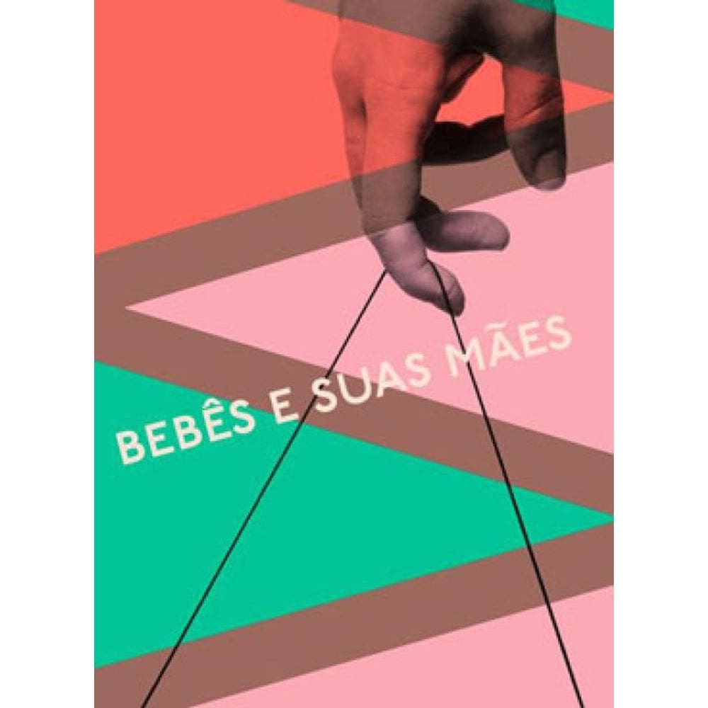 Bebês E Suas Mães - Vol. 2