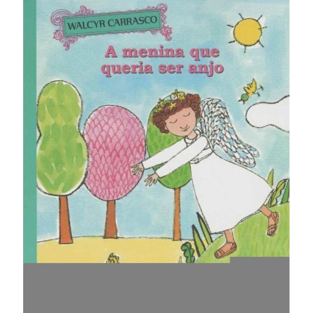 Menina Que Queria Ser Anjo, a - 02Ed
