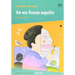 Se Eu Fosse Aquilo