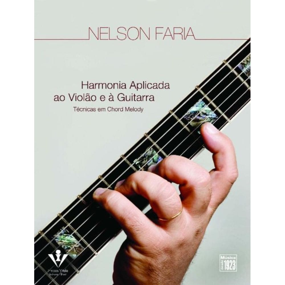 Harmonia Aplicada Ao Violão e à Guitarra