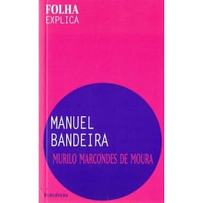 Folha Explica - Manuel Bandeira