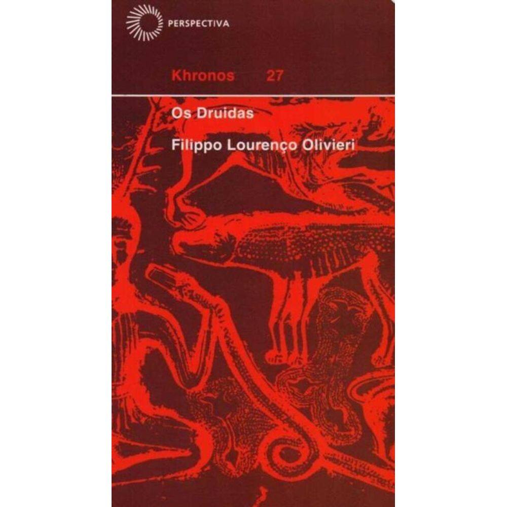 Druidas, Os