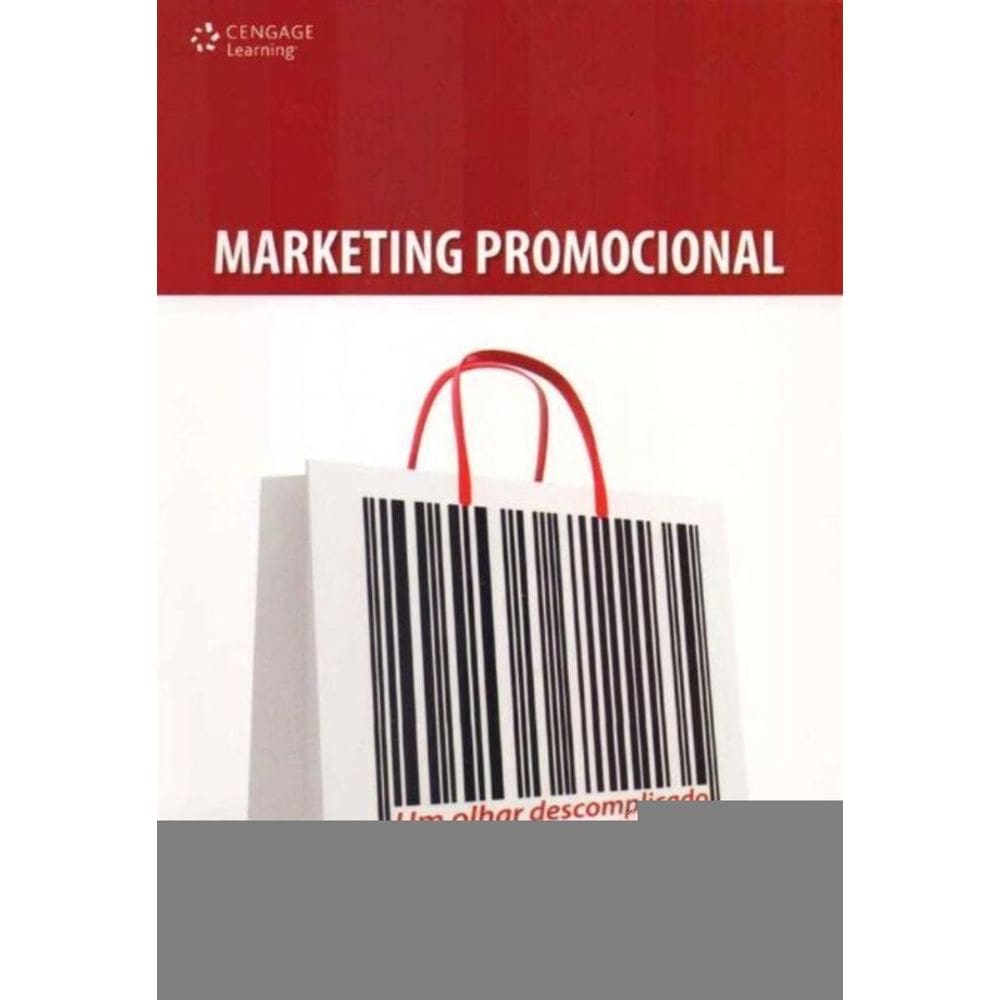 Marketing Promocional - Um Olhar Descomplicado