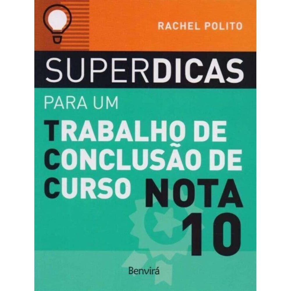 Superdicas Para um Tcc Nota 10 - 02Ed/18