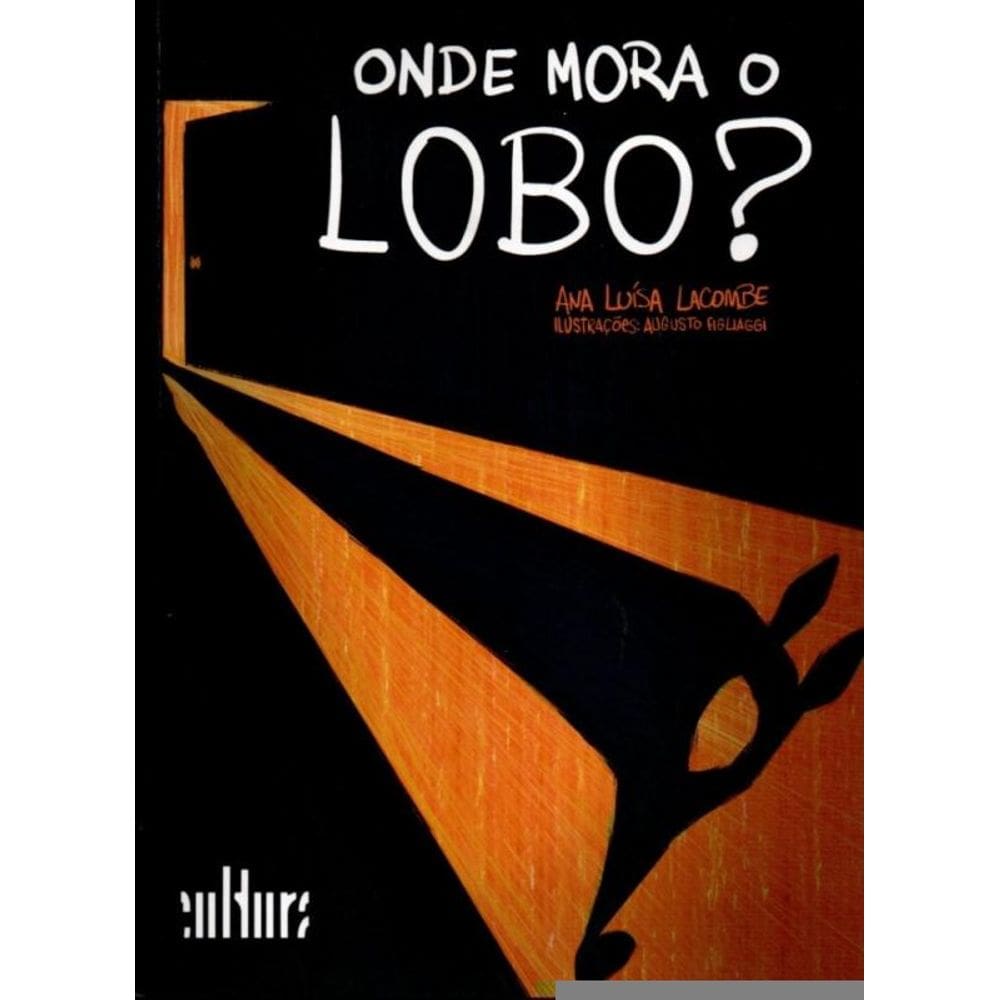 Onde Mora O Lobo?