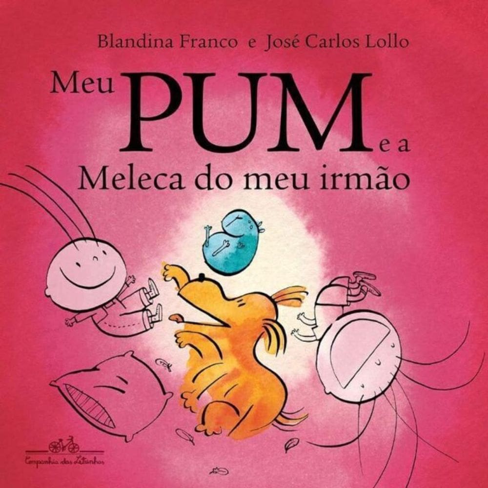 Meu Pum e a Meleca do Meu Irmão