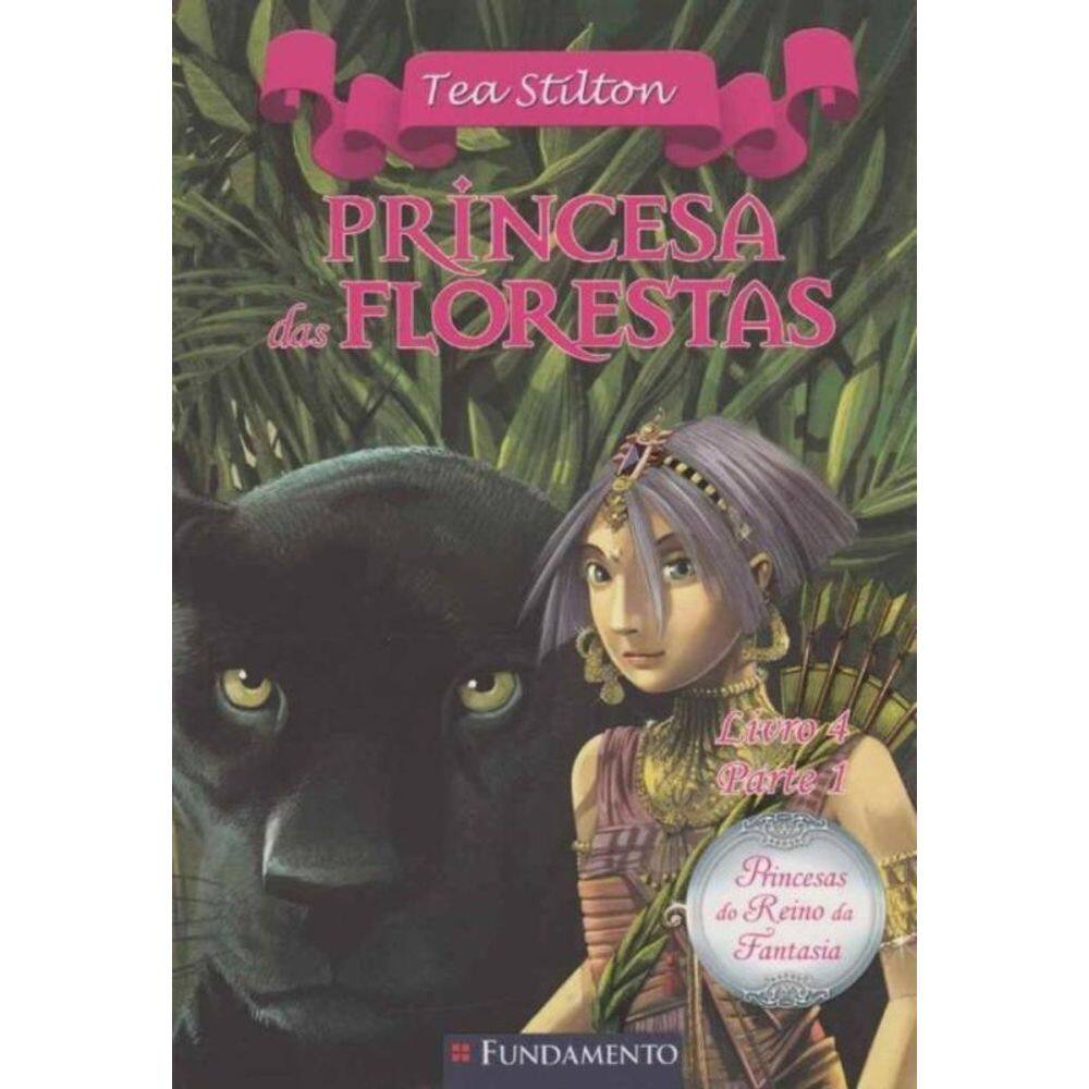 Princesa Das Florestas - Livro 4 - Parte 1