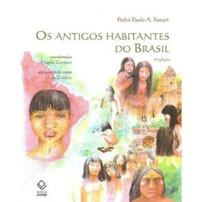 Antigos Habitantes do Brasil, Os - 02Ed/19