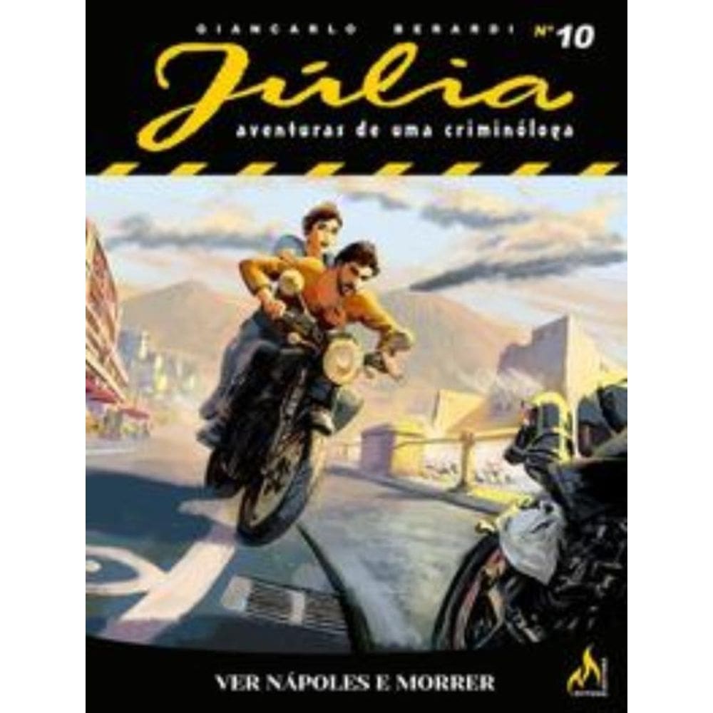 Júlia Nova Série 10 - Ver Nápoles E Morrer