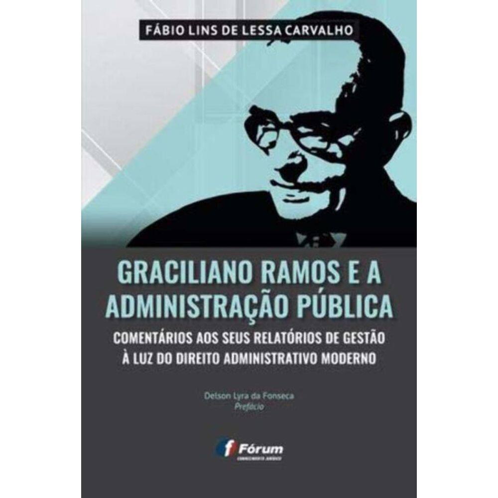 Graciliano Ramos e a Administração Pública