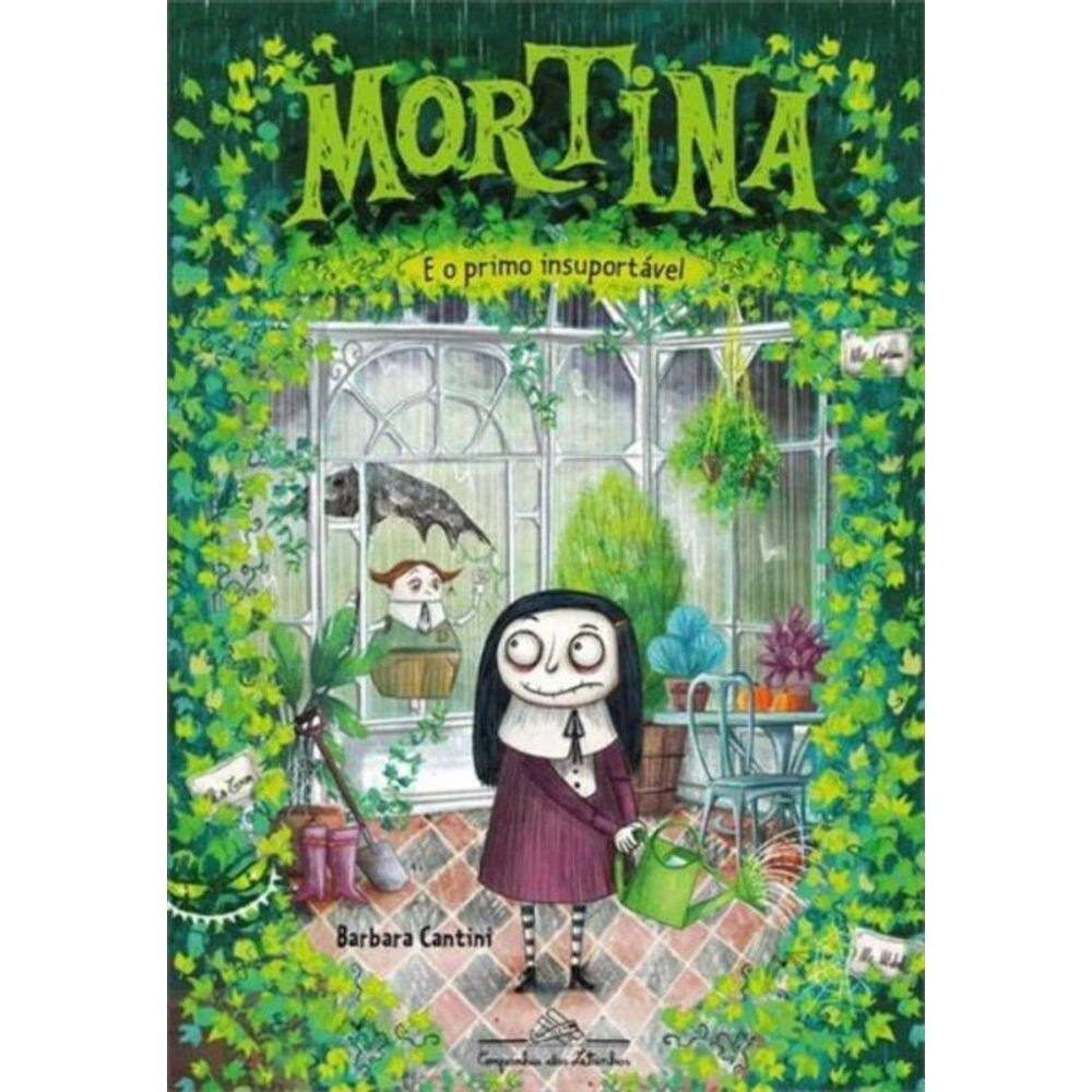 Mortina E O Primo Insuportavel