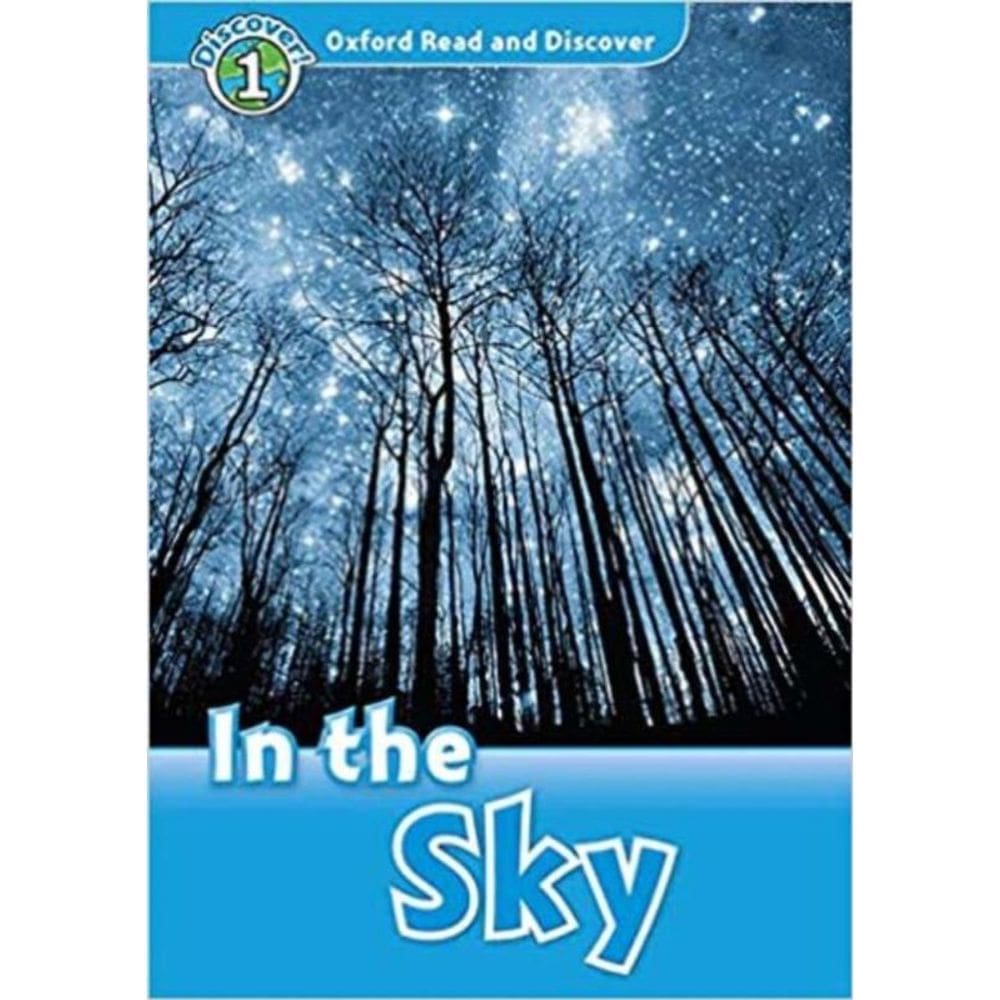 Oxford Read and Discover - In the Sky PK Ord 01